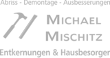 Logo von Michael Mischitz "Entkernungen" Ihr Abriss-Profi FÜR INNEN
